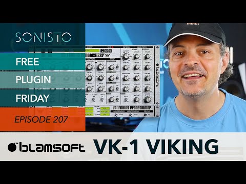 SONISTO Free Plugin Friday EP207: Blamsoft VK-1 Viking Synthesizer