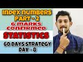 Index Numbers | statistics | Class 11 | Part 2  - 6 mark question