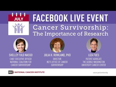 Facebook Live Event Cancer Survivorship: The Importance of Research