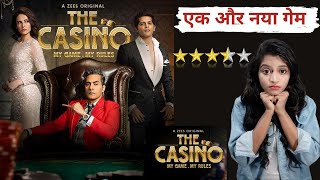 The Casino Review | Casino Review | The Casino Web Series Review | A ZEE5 Original | Story Engine