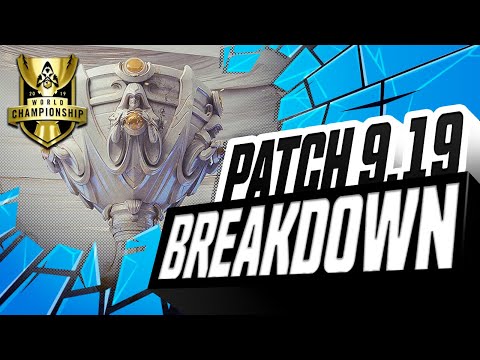 The WORLDS PATCH is here! | Patch 9.19 Breakdown with Sneaky and Blaber - League Of Legends