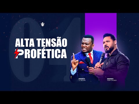 Alta Tensão Profética. 3ª Edição | Tony Calado E TL Kelvin