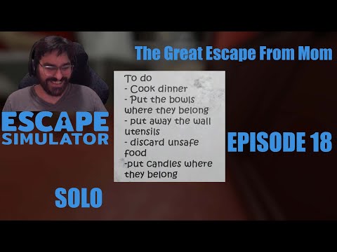 Escape Simulator Community Rooms The Great Escape From Mom Episode 18