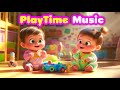 Playtime Music For Kids Volume 4 Happy Baby Songs For Playtime