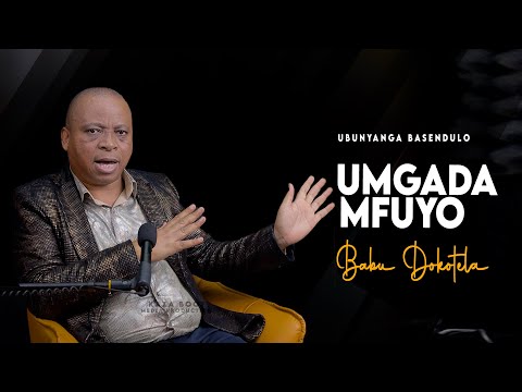 Umgada Mfuyo  Ι  Babu Dokotela Ι  Ubunyanga Basendulo