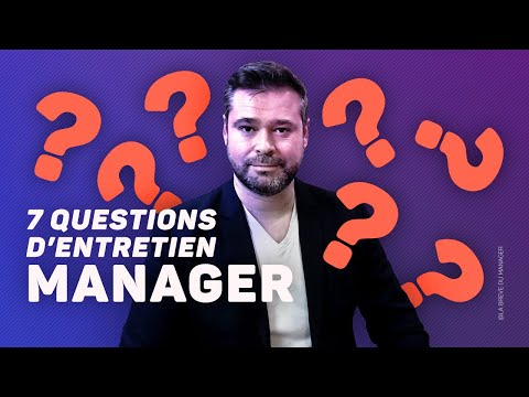 , title : '7 questions d’entretien pour un poste de Manager'