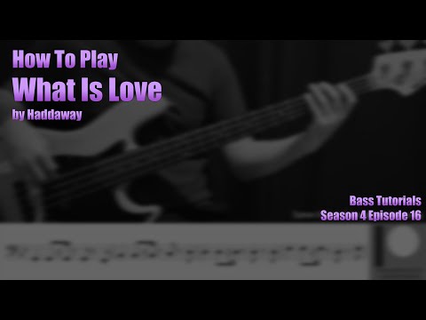 How to play "What Is Love" on Bass || Tutorials S04E16