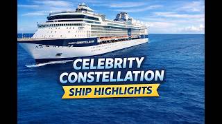 Celebrity Constellation Review & Ship Highlights | Celebrity Cruises