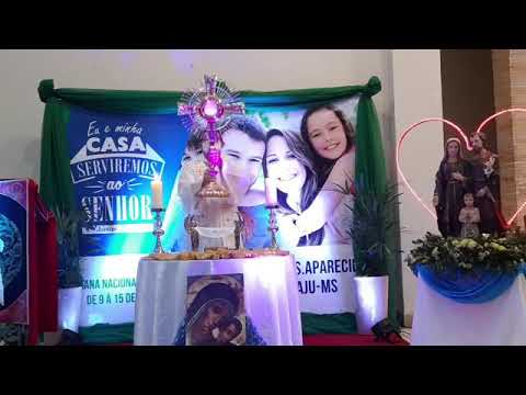 Semana Nacional da Família - Paróquia Nossa Senhora Aparecida Maracaju MS