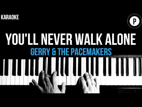 You'll Never Walk Alone Karaoke SLOWER Acoustic Piano Instrumental Cover Lyrics