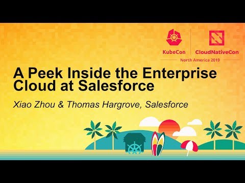 A Peek Inside the Enterprise Cloud at Salesforce - Xiao Zhou & Thomas Hargrove, Salesforce