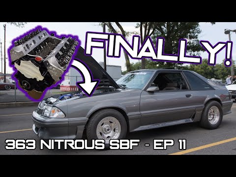 I've been waiting TWO YEARS for this! 363 NITROUS Fox Body Build - Episode 11