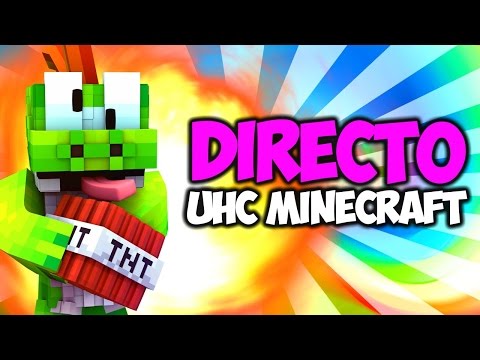 DIRECTO MINECRAFT UHC ULTRA HARDCORE