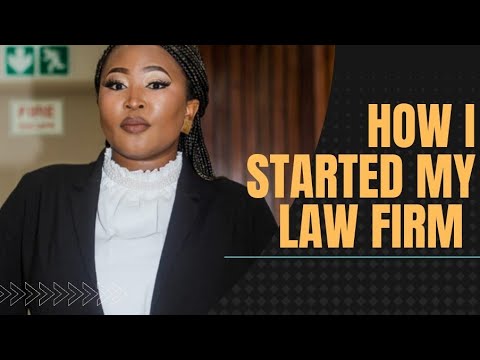 How I started my own Law Firm in SA | Madam Attorney