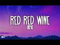 UB40 Red Red Wine Lyrics
