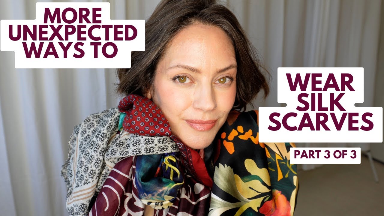 More Unexpected Ways to Wear Silk Scarves (PART 3 of 3)