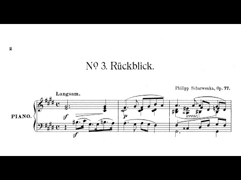 Philipp Scharwenka - Rückblick, Op.77/3
