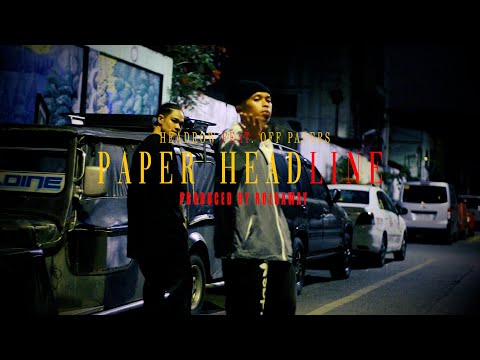 Headrow - Paper Headline Feat. OFF Papers (Official Music Video)