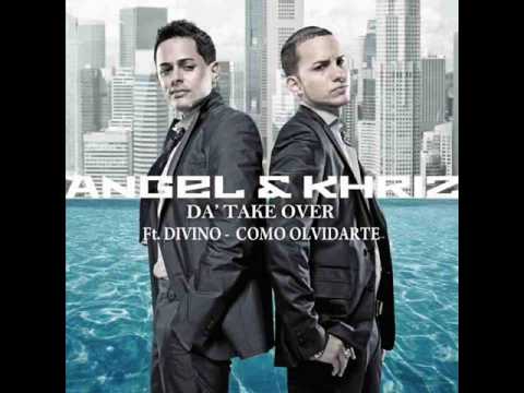 Angel y Khriz Ft. Divino  - Como Olvidarte (Letra)