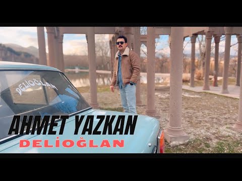 AHMET YAZGAN   DELİ OĞLAN