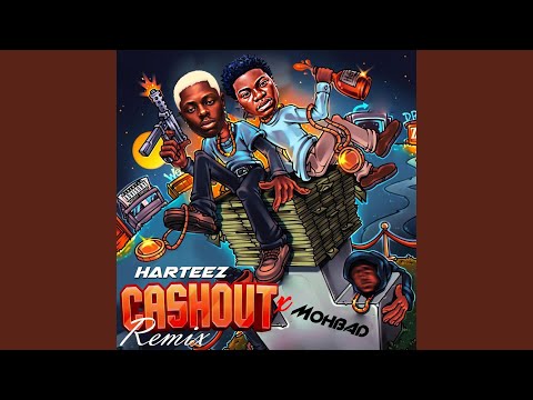 Cashout 2.0 (Mohbad Remix)