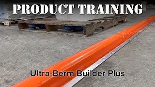 UltraTech Product Training - Ultra-Berm Builder Plus