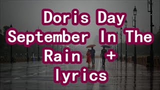 Doris Day  September In The Rain  +   lyrics