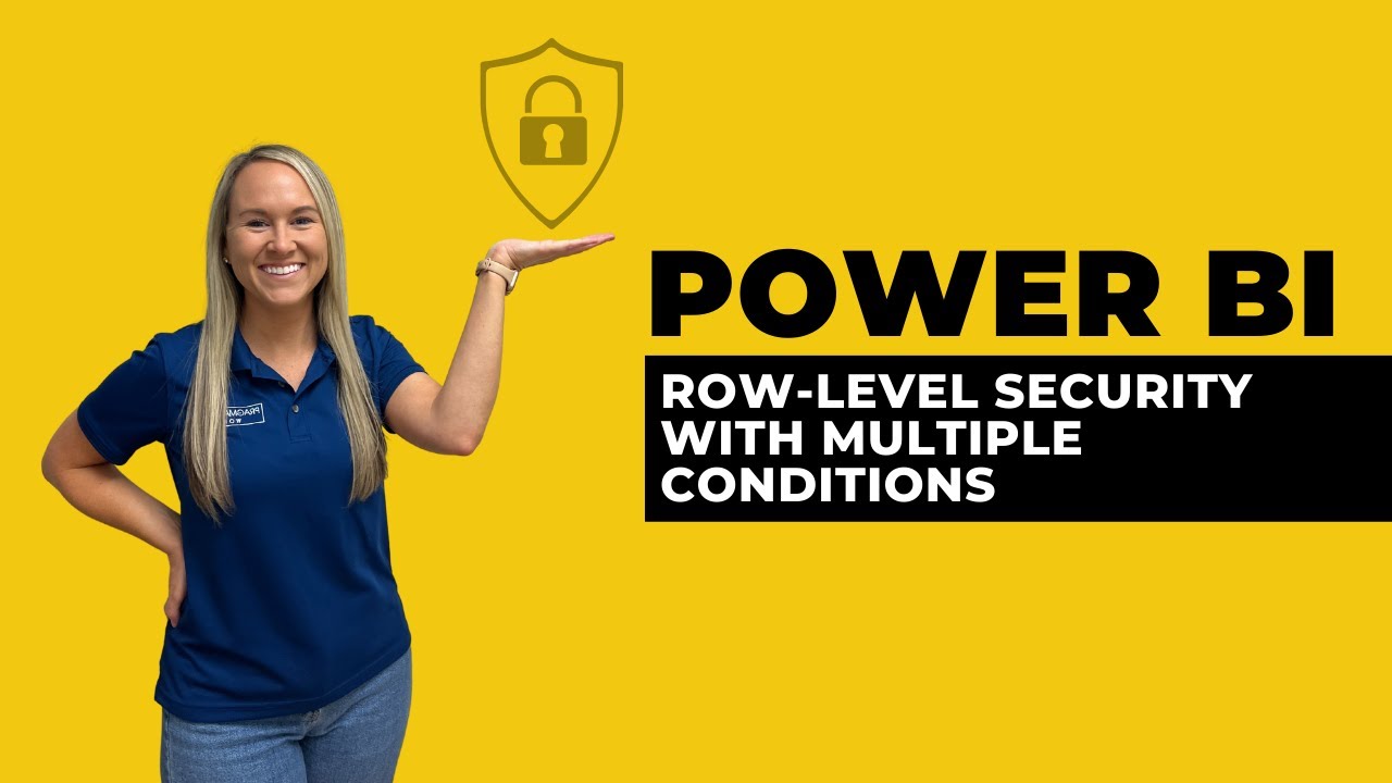 Power BI: Row-Level Security with Multiple Conditions