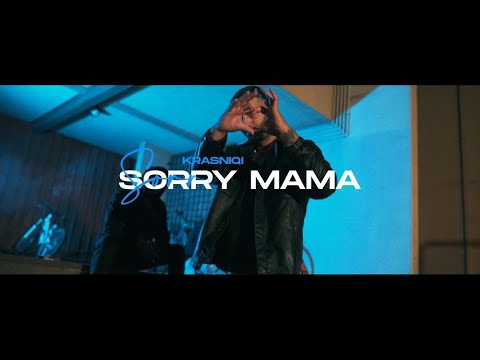 KRASNIQI - Sorry  Mama