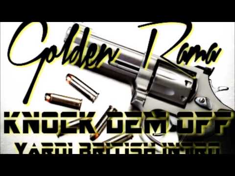 Golden Rama - Knock Dem off