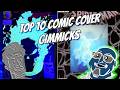 Top 10 Comic Book Cover Gimmicks