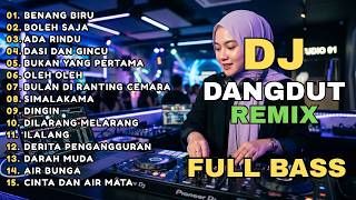 Download lagu DJ REMIX DANGDUT LAWAS FULL BASS || DJ BENANG BIRU | DJ SIMALAKAMA mp3 Download lagu DJ REMIX DANGDUT LAWAS FULL BASS || DJ BENANG BIRU | DJ SIMALAKAMA mp3