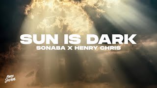 Sonaba - Sun Is Dark video