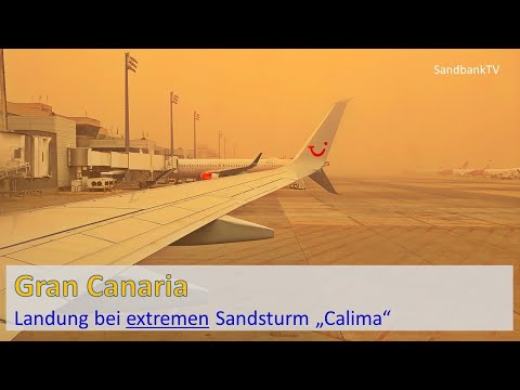 Gran Canaria - Sandsturm - Calima - Landung - Flugzeug - TUI