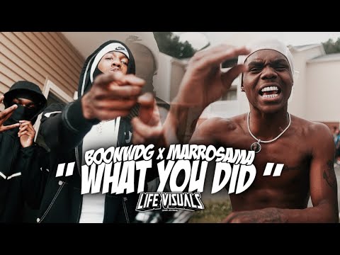 Boonwdg x Marrosama - “ What You Did ” | Shot By: @Mr_Bvrks
