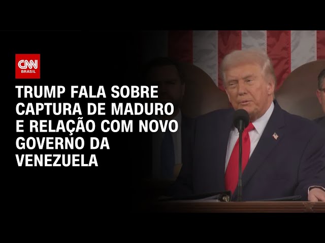 Em discurso, Trump fala sobre captura de Maduro e relação com novo governo da Venezuela | CNN BRASIL