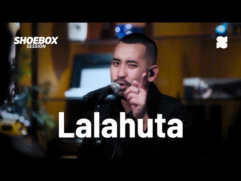 LALAHUTA | Live Music Session – Shoebox #63
