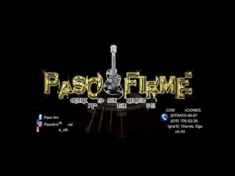 Y Tu Te Vas - Paso Firme (  Estudio 2017 )