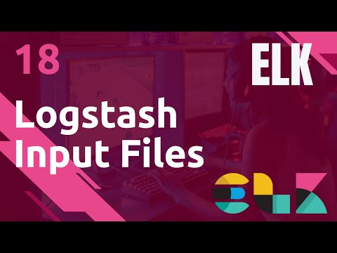 ELK 18 LOGSTASH INPUT FILE