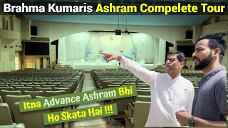 Mount Abu Brahma kumaris Ashram Complete Tour | How to Become Brahma Kumari