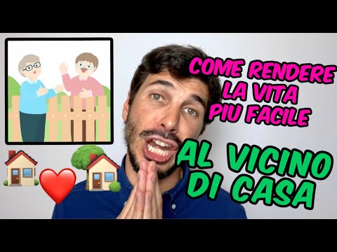 VICINO DI CASA - COME RENDERE LA VITA PIÙ FACILE AL