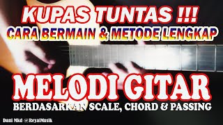 Download lagu BELAJAR MELODI GITAR 👍 Metode Cara Mudah, Cepat, Lengkap Untuk Pemula - by. Dani MKD mp3