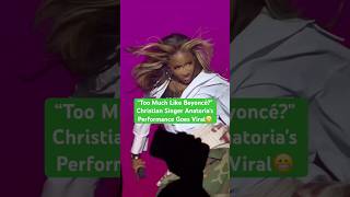 “Too Much Like Beyoncé?&quot; Christian Singer Annatoria&#39;s UK Performance Goes Viral