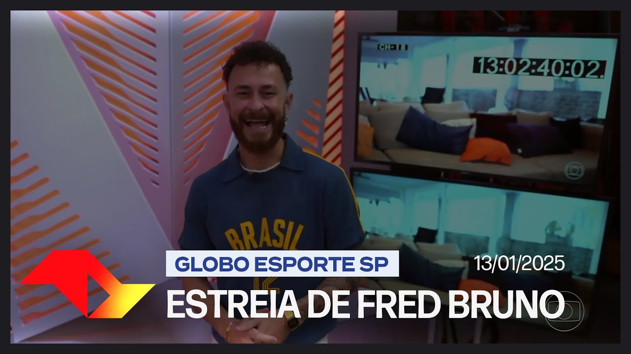 [HD] GLOBO ESPORTE SP | Íntegra da ESTREIA OFICIAL de Fred Bruno como apresentador - 13/01/2025