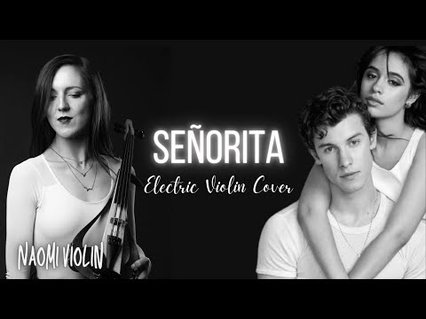 Señorita (Shawn Mendes & Camila Cabello) | Electric Violin Cover 💃