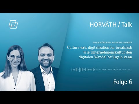 Culture eats digitalization for breakfast: Wie Unternehmenskultur digitalen Wandel beflügeln kann