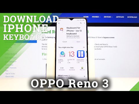 How to Download iPhone Keyboard on OPPO Reno 3 – iPhone-like Keyboard