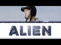 [SKZ RECORD] HAN - 'ALIEN' (외계인) Lyrics [Color Coded_Han_Rom_Eng]
