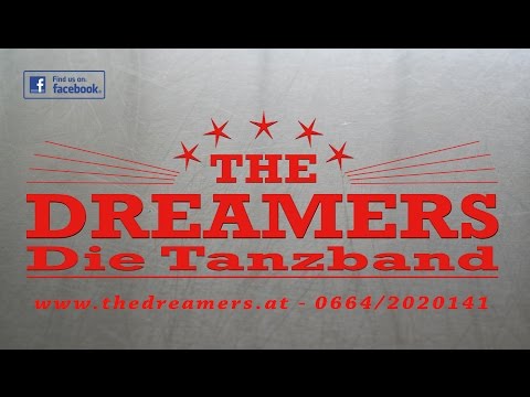 The Dreamers -  Die Tanz- und Partyband aus Krems/Donau