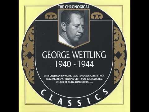 GEORGE WETTLING  1940-1944 (1996)(FULL ALBUM)
